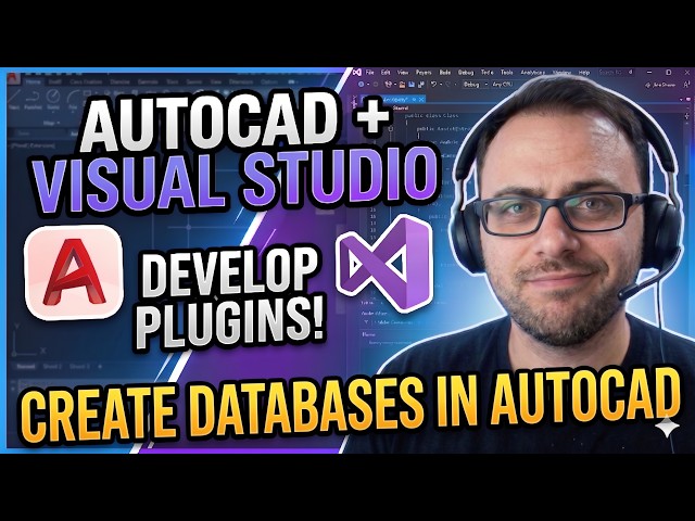 AutoCAD + Visual Studio: Create Databases & Manage Layer States