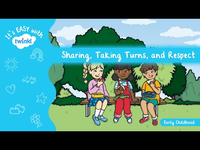 Taking Turns and Sharing | Respect in the Classroom | It’s Easy With Twinkl | Twinkl USA