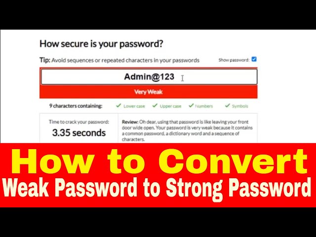 Convert Weak Password to Strong Password Example and Idea to Remember