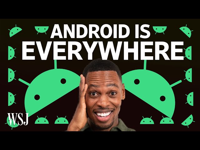 Why Android Is the World’s Most-Used Operating System