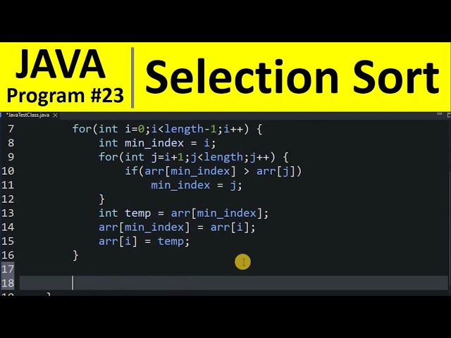 Java Program #23 - Sort Numbers using Selection Sort in Java
