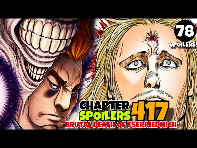 WASAK ANG ULO NI TSERRIEDNICH! 😱 UBOS SILA KAY BENJAMIN Hunter X Hunter Chapter 417 Spoilers Tagalog