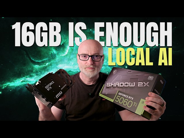 16GB Is All You Need for Serious AI