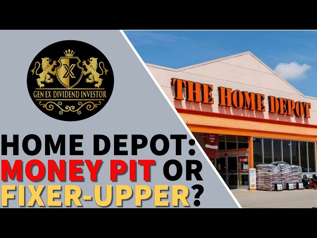 Home Depot: Money Pit or Fixer-Upper?