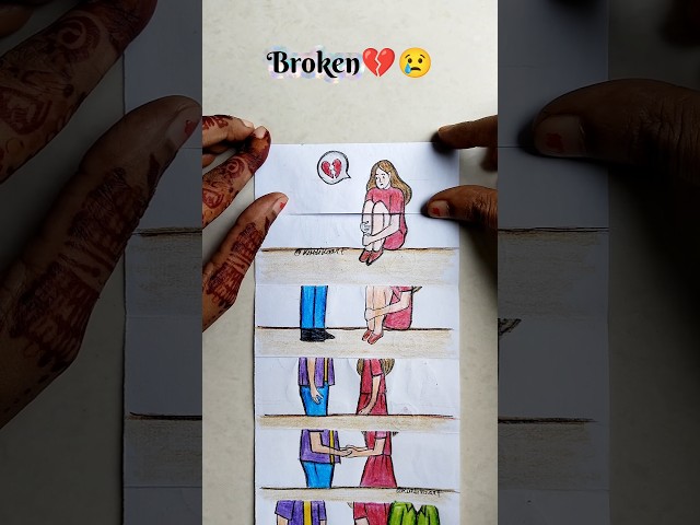 Broken 💔😢#sadstory #drawing #art #shorts # #emtionalstory
