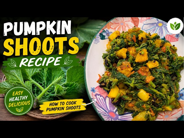 How to Cook Pumpkin Shoots | Easy & Delicious Recipe