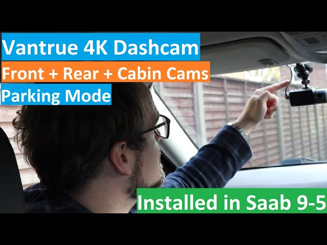 AWESOME Vantrue N4 4K Parking Dash Cam with Parking Mode - 3 Channel - Hardwired into Saab 9-5
