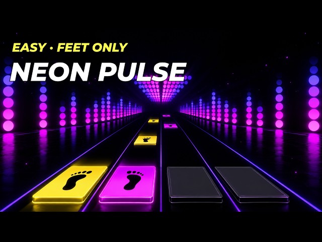 FEET ONLY — Neon Pulse | Easy Rhythm Challenge · Immersive Interactive Workout