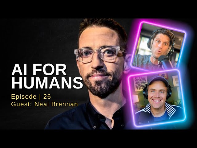 AI Roasts Humans, Machine Learning Breakthrough & Comedian Neal Brennan Joins Us! | Ep. 26