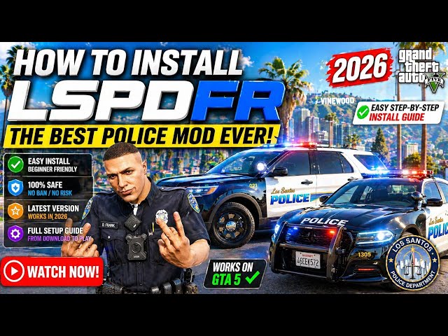 How to Install LSPDFR in 2026 (Easy Step-by-Step Guide for Beginners)