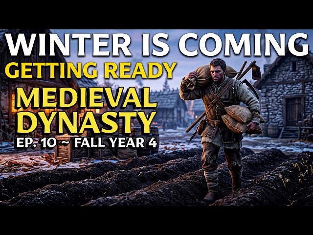 Medieval Dynasty ~ Ep. 10 ~ The Valley ~ Fall of Year 4