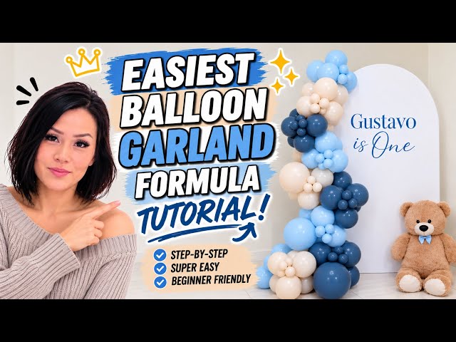 How to Make a Balloon Arch | Easiest Tutorial for Beginners