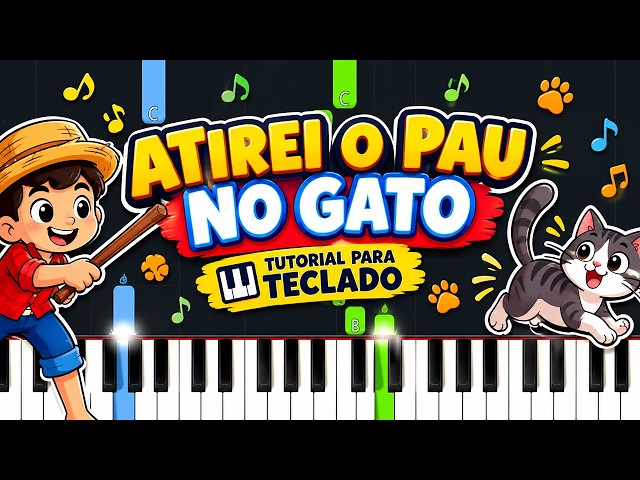 Toque Atirei o Pau no Gato no Teclado | Tutorial Fácil 🐱🎹