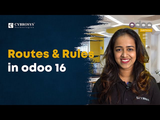 Rules & Routes in Odoo 16 Inventory Module | Odoo 16 Enterprise Edition | Odoo 16 Functional Videos