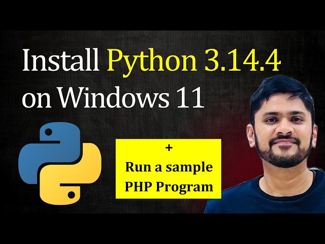 How to install Python 3.14.4 on Windows 11