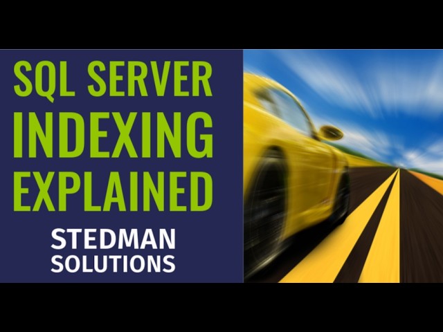 SQL Server Indexing Overview