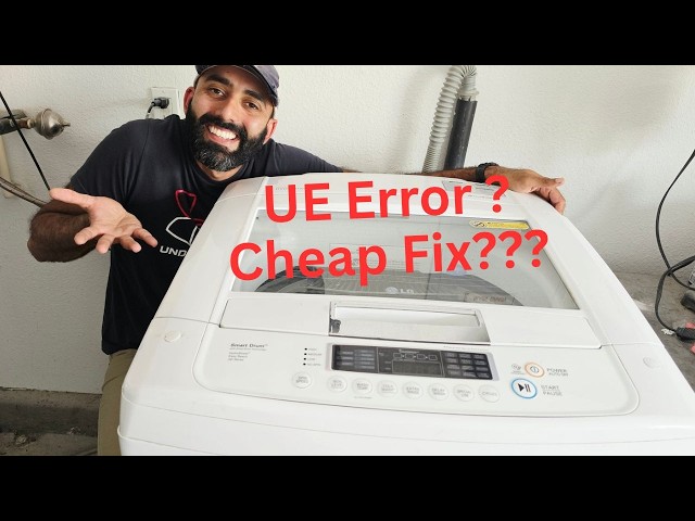 How To Fix An LG Washer With A UE Error Code!