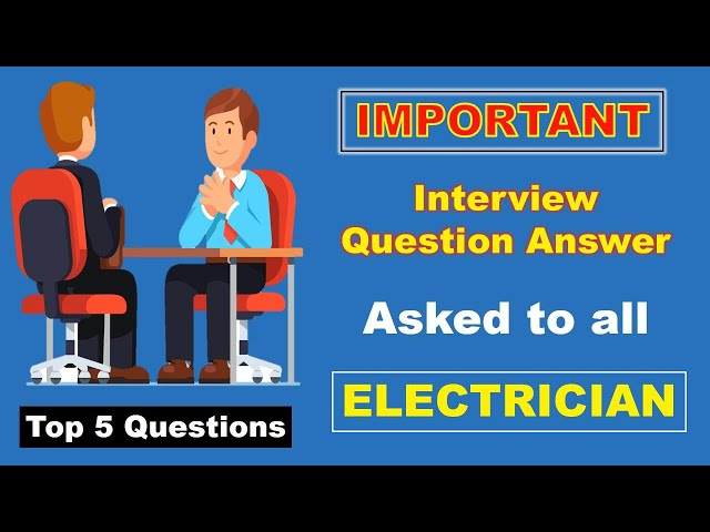 Electrical basics Interview question and answer | Electrical Interview @ElectricalTechnician