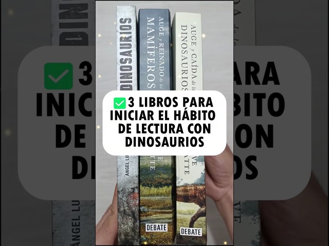 3 LIBROS PARA INICIAR EL HÁBITO DE LA LECTURA #libros #dinosaurios #jurassicworld