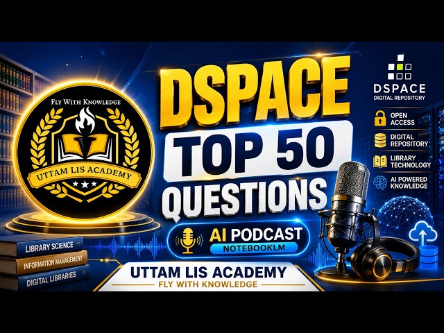 D Space for Beginners | Top 50 Questions You Must Know | #library #lis #blis #mlis #dspace #koha