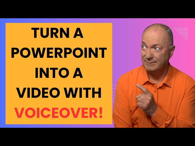 HOW TO TURN A POWERPOINT INTO A VIDEO WITH VOICEOVER