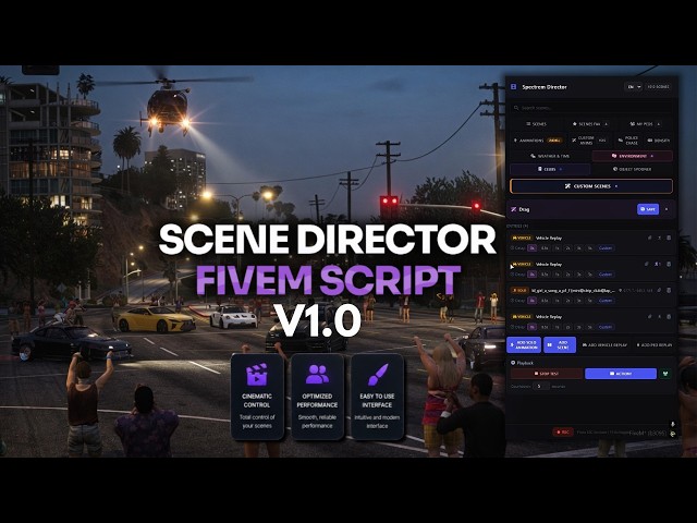 Scene Director Fivem Script | The Ultimate Cinematic Director Tool for FiveM