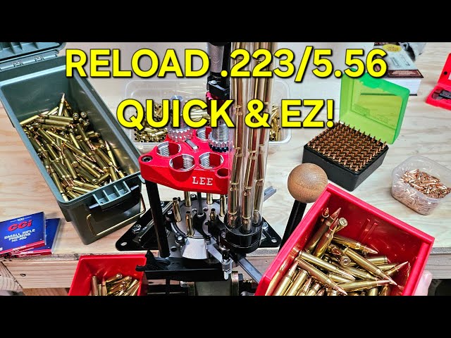 Reloading 223 and 556 Quick & EZ with Lee Six Pack Pro 6000