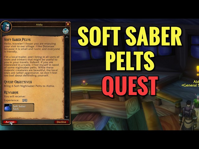 Soft Saber Pelts Quest (WoW Forever)