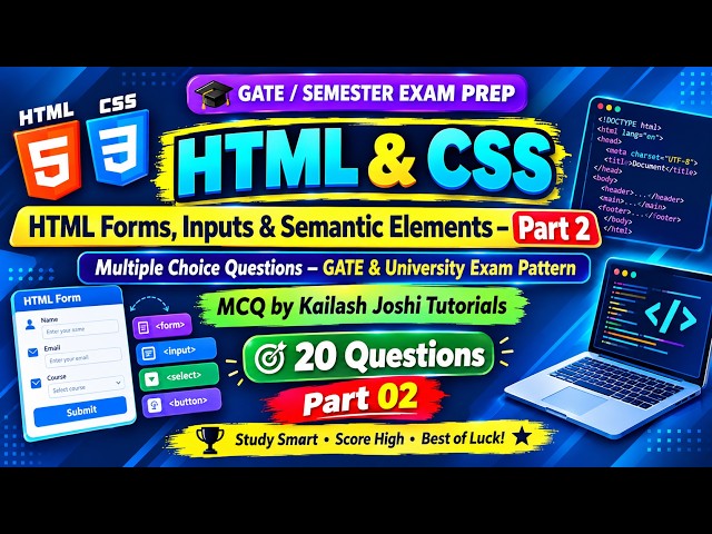 HTML & CSS MCQ Questions  Part 02 | Forms, Inputs & Semantic Elements | GATE & Semester Exam Prep