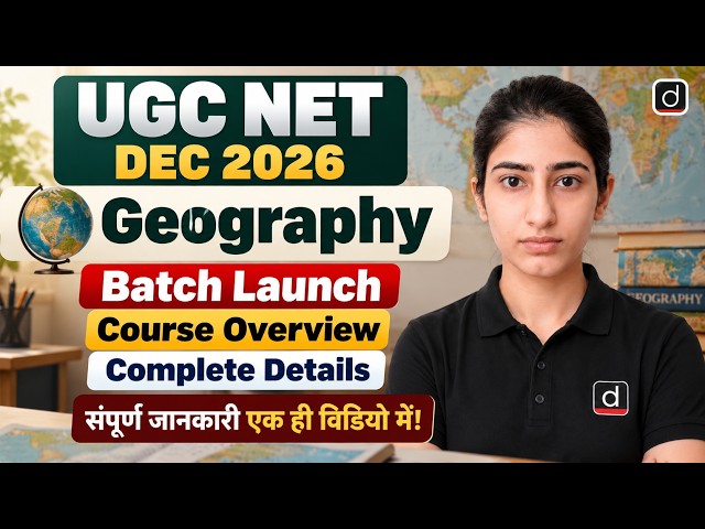 UGC NET Dec 2026 Geography | Geography New Batch | UGC NET Geography Preparation