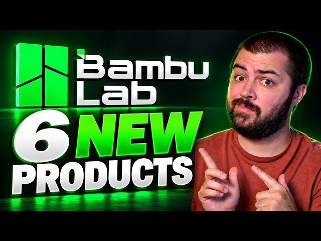 Bambu Lab Has 6 New Products Coming