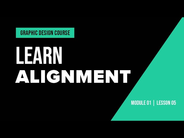 Alignment in Graphic Design: Make Your Layouts Look Professional