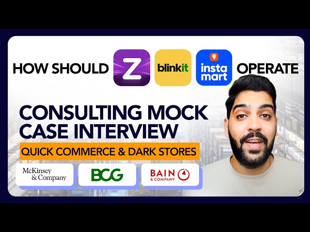 BCG Consulting Case Interview + Analysis: Quick Commerce Dark Store Case (Case 3) | gradnext