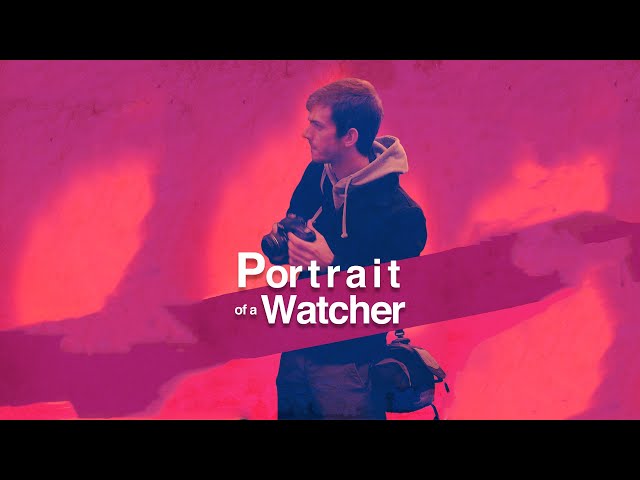 Portrait of a Watcher (2022)