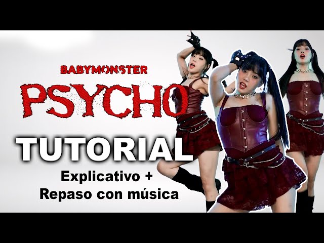 BABYMONSTER PSYCHO TUTORIAL - STEP BY STEP in SPANISH