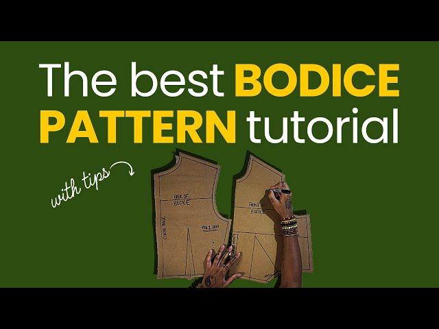 How to Draft a BASIC BODICE: Step-by-Step Pattern-Drafting Tutorial even beginners can follow