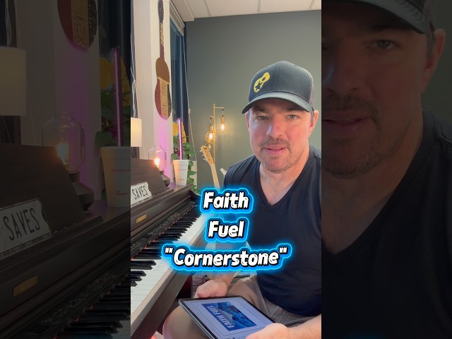 Faith Fuel Songbook "Cornerstone"