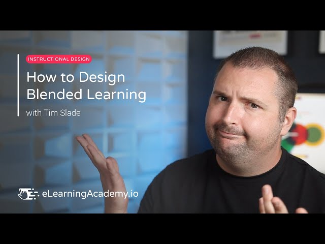 How to Design Blended Learning