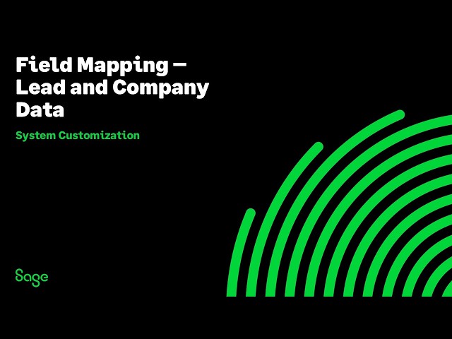 Sage CRM: Field Mapping - Leads and Company