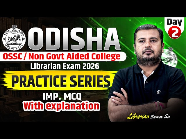 DAY -2 OSSC / SSB Odisha Librarian 2026 | Library Science Important MCQ & PYQ |  Librarian Classes