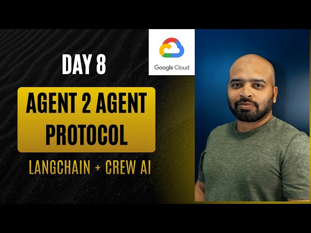Day 8: A2A Explained: Agents from DIFFERENT Frameworks Working Together