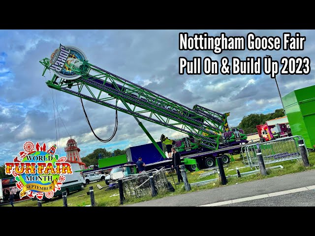 Nottingham Goose Fair Pull On & Build Up September 2023