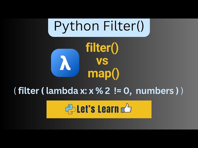 Master Python filter() Function in 5 Minutes