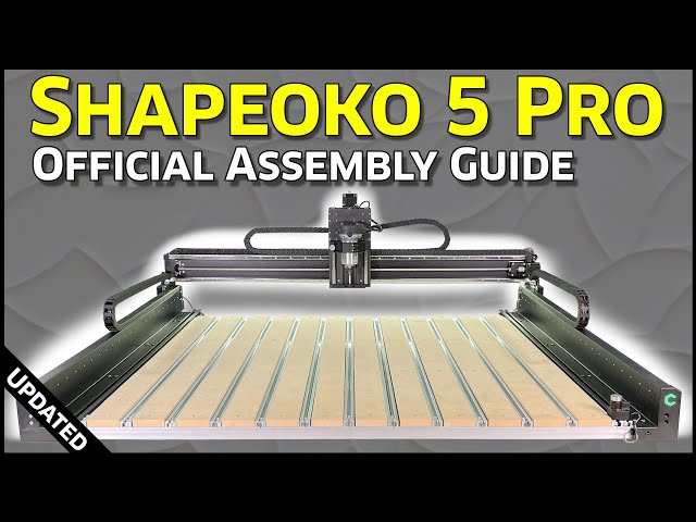 Shapeoko 5 Pro Assembly Guide Video