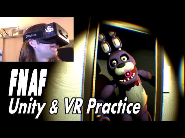 Five Nights At Freddy's - Unity/Oculus Rift Practice Project