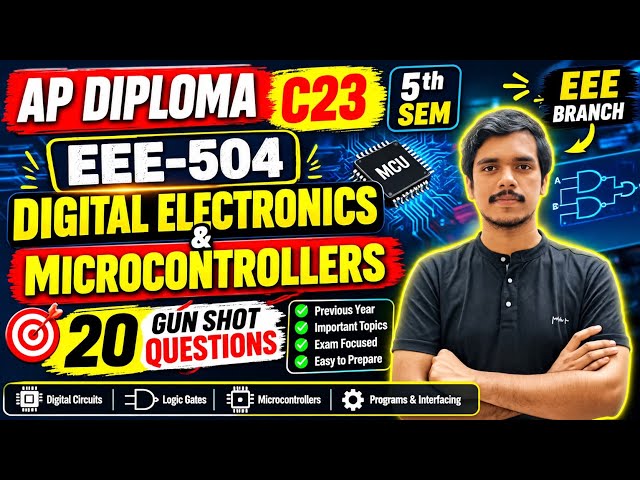AP Diploma C23 5th Sem EEE | 20 Gun Shot Important Questions | Digital Electronics & Microcontroller