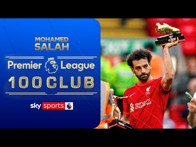 Mohamed Salah | Premier League 100 Club