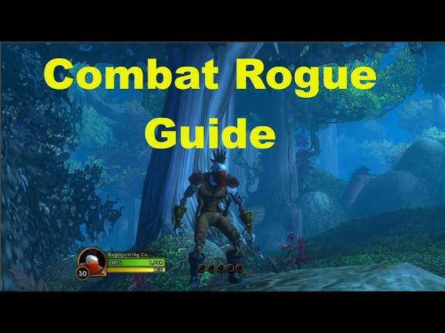 How to play Combat Rogue in 4 Minutes WoW Forever