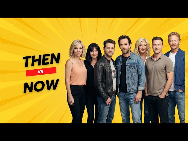 Beverly Hills 90210 Cast — Then and Now