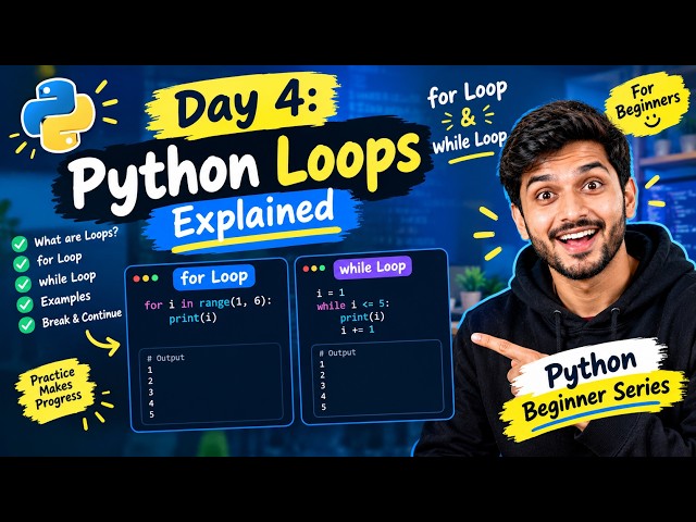 Day 4: Python Loops Explained 🚀 | for Loop & while Loop for Beginners